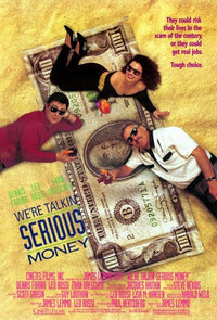 We're Talking Serious Money Movie Poster Print featuring vibrant imagery.