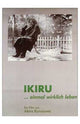 Ikiru Movie Poster Print showcasing classic cinema artwork.