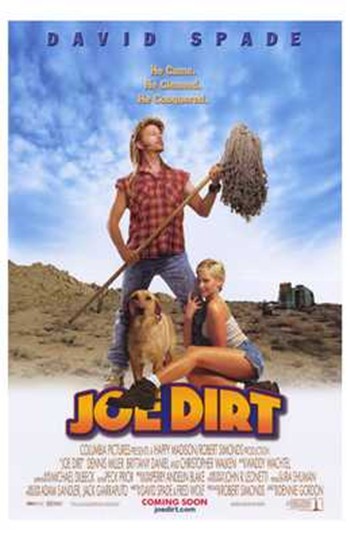 The Adventures of Joe Dirt Movie Poster Print featuring vibrant colors and iconic imagery.