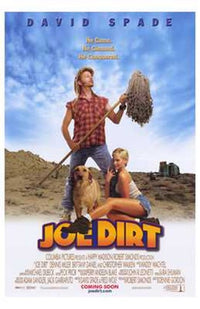 The Adventures of Joe Dirt Movie Poster Print featuring vibrant colors and iconic imagery.