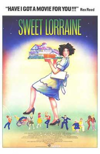 Sweet Lorraine Movie Poster Print showcasing classic cinema art.