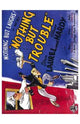 Nothing But Trouble Movie Poster featuring iconic comedy film artwork.