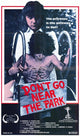 Don't Go Near the Park Movie Poster Print - Horror Art