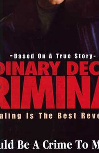 Ordinary Decent Criminal Movie Poster Print featuring dramatic imagery.