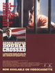 Doublecrossed Movie Poster Print featuring dynamic imagery and vibrant colors.