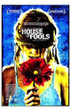 House of Fools Movie Poster Print showcasing whimsical design.