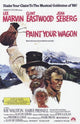 Paint Your Wagon Movie Poster Print showcasing classic film art.