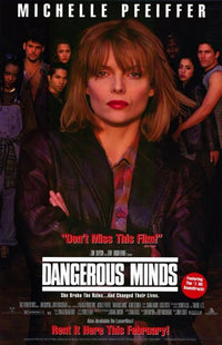 Dangerous Minds Movie Poster Print showcasing iconic film imagery.