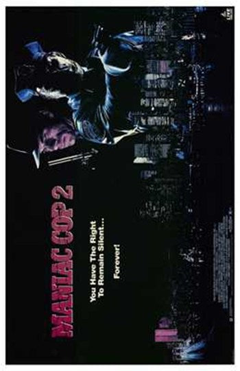Maniac Cop 2 Movie Poster Print featuring intense action imagery.