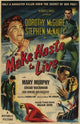 Make Haste to Live Movie Poster Print showcasing classic cinema.
