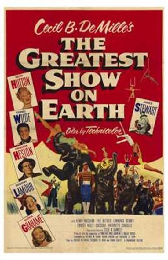 The Greatest Show on Earth Movie Poster featuring vibrant circus imagery.