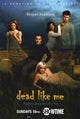 Dead Like Me Movie Poster featuring elements from the cult classic series.