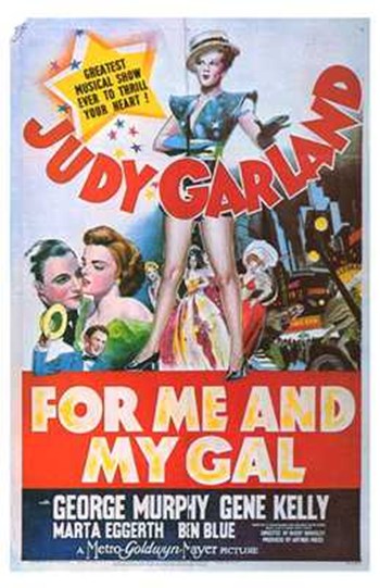 For Me and My Gal Movie Poster Print featuring classic film artwork.