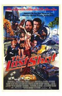 The Last Shot Movie Poster featuring cinematic design.