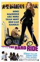 The Hard Ride Movie Poster Print showcasing classic film art.
