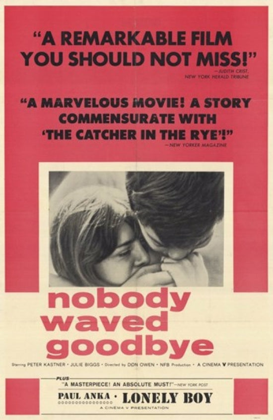 Nobody Waved Goodbye Movie Poster Print showcasing classic cinema themes.