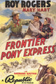 Frontier Pony Express Movie Poster Print showcasing Wild West adventure.