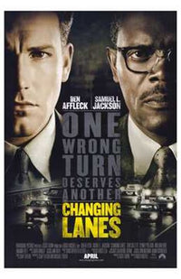 Changing Lanes Movie Poster Print featuring dramatic film imagery.