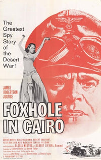 Foxhole in Cairo Movie Poster Print showcasing dramatic imagery.