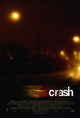 Crash Movie Poster Print showcasing dramatic imagery and themes.