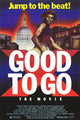 Good to Go Movie Poster Print showcasing vibrant film art.