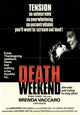 Death Weekend Movie Poster Print showcasing dramatic film art.