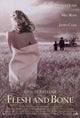 Flesh and Bone Movie Poster Print showcasing dramatic cinematic art.