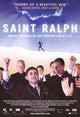 Saint Ralph Movie Poster Print featuring inspirational artwork.