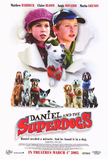 Daniel and the Superdogs Movie Poster featuring heartwarming design.