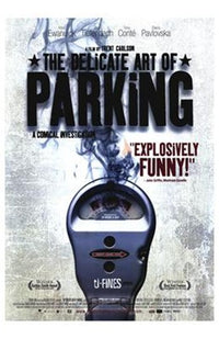 The Delicate Art of Parking Movie Poster
