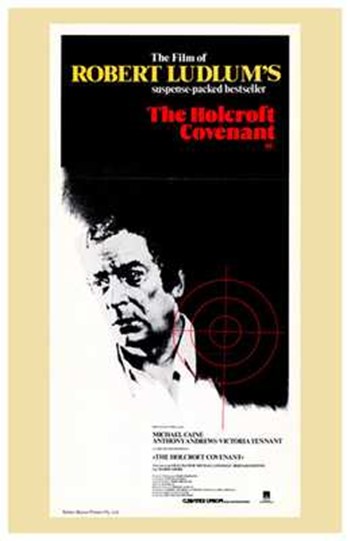 The Holcroft Covenant Movie Poster Print showcasing cinematic intrigue.