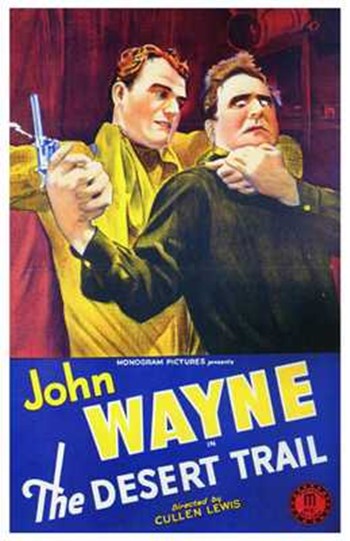 The Desert Trail Movie Poster Print showcasing classic cinema art.