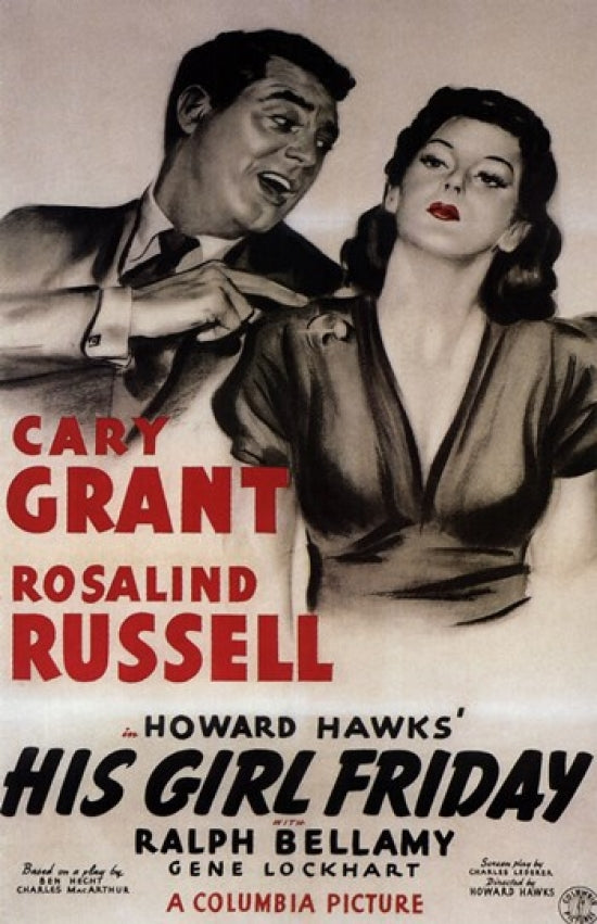 His Girl Friday movie poster print showcasing classic cinema art.