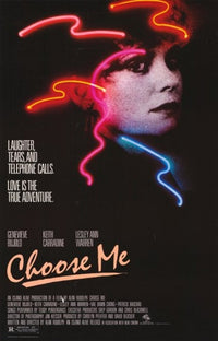 Choose Me Movie Poster featuring vibrant artwork.
