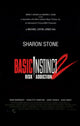 Basic Instinct 2 Risk Addiction Movie Poster featuring dramatic visuals.