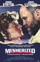 Mesmerized movie poster print showcasing cinematic allure.
