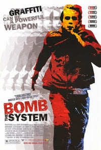Bomb the System Movie Poster Print showcasing urban culture and rebellion.