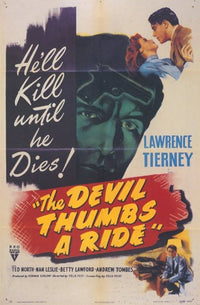 The Devil Thumbs a Ride Movie Poster Print showcasing classic cinema art.