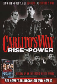 Carlito's Way Rise to Power Movie Poster Print showcasing dramatic film imagery.