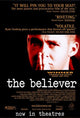 The Believer movie poster print showcasing vibrant colors and striking visuals.