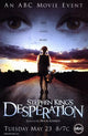 Desperation Movie Poster Print showcasing intense cinematic imagery.