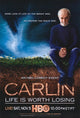 George Carlin Life Is Worth Losing Movie Poster Print