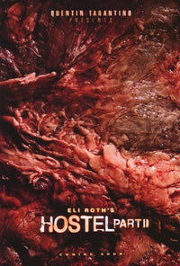 Hostel Part II Movie Poster Print showcasing horror film art.