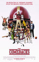The Comebacks Movie Poster Print featuring vibrant colors and humorous design.