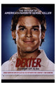 Dexter Movie Poster featuring the iconic character in a dramatic design.