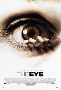 The Eye Movie Poster showcasing chilling horror visuals.