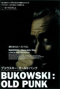 Bukowski: Born Into This Movie Poster featuring the iconic writer.