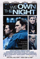 We Own the Night Movie Poster Print showcasing urban crime drama.