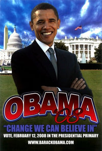 Barack Obama Campaign Poster - Primary Edition for inspirational decor.