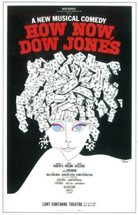 How Now Dow Jones Movie Poster Print showcasing Broadway art.